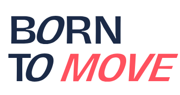 Born To Move